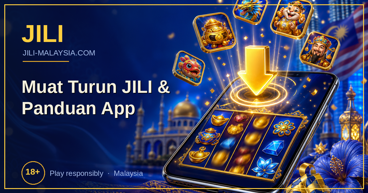 Muat Turun JILI & Panduan App